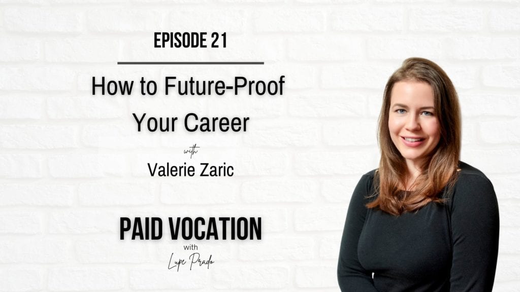 How to Future-Proof Your Career | Valerie Zaric