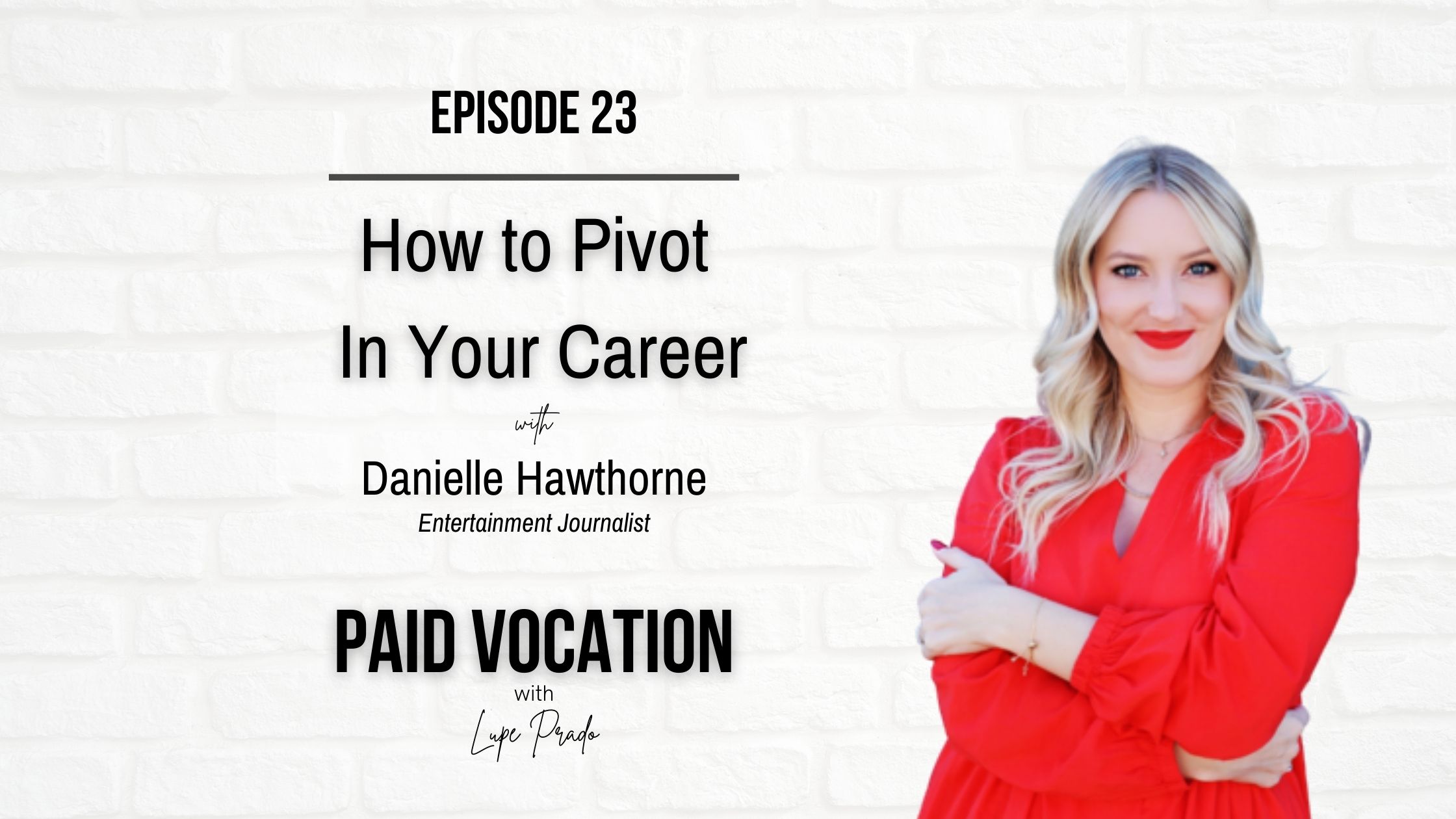 How to Pivot In Your Career | Danielle Hawthorne