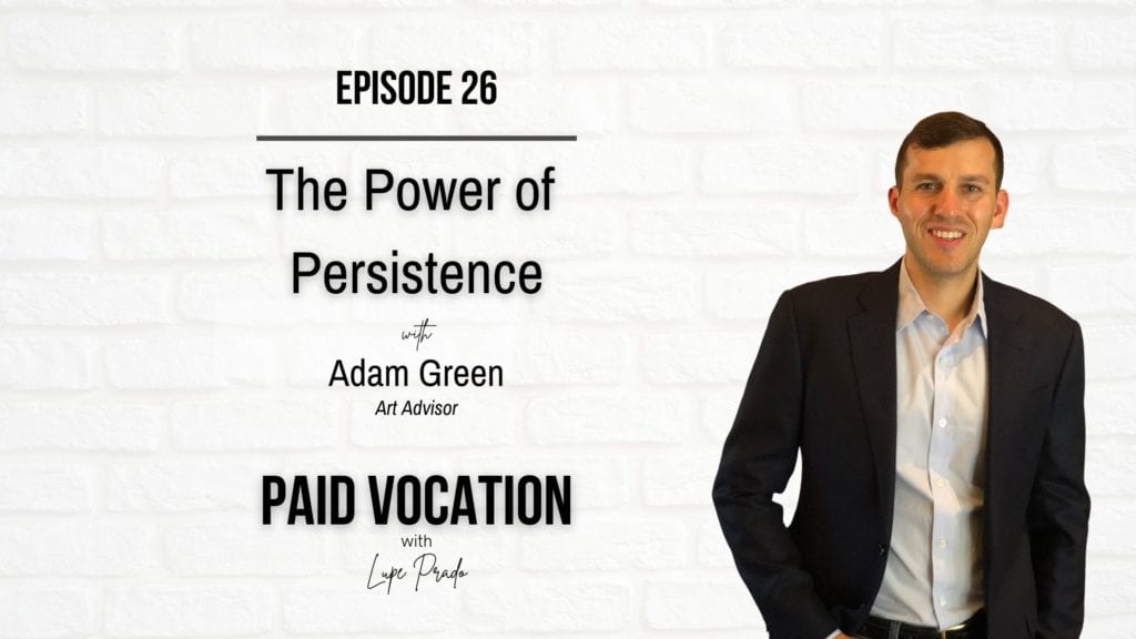 The Power of Persistence | Adam Green