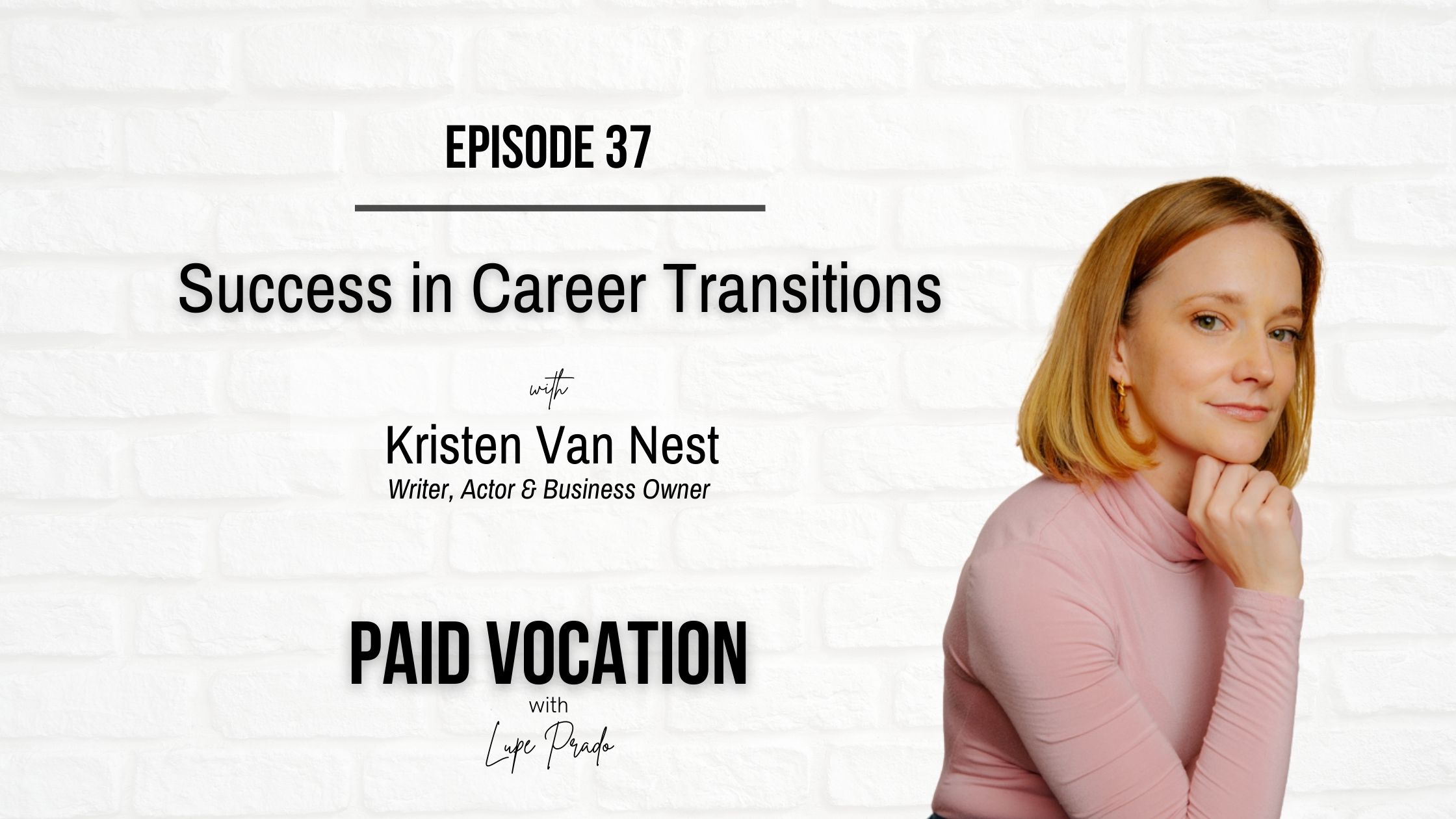 Success in Career Transitions | Kristen Van Nest