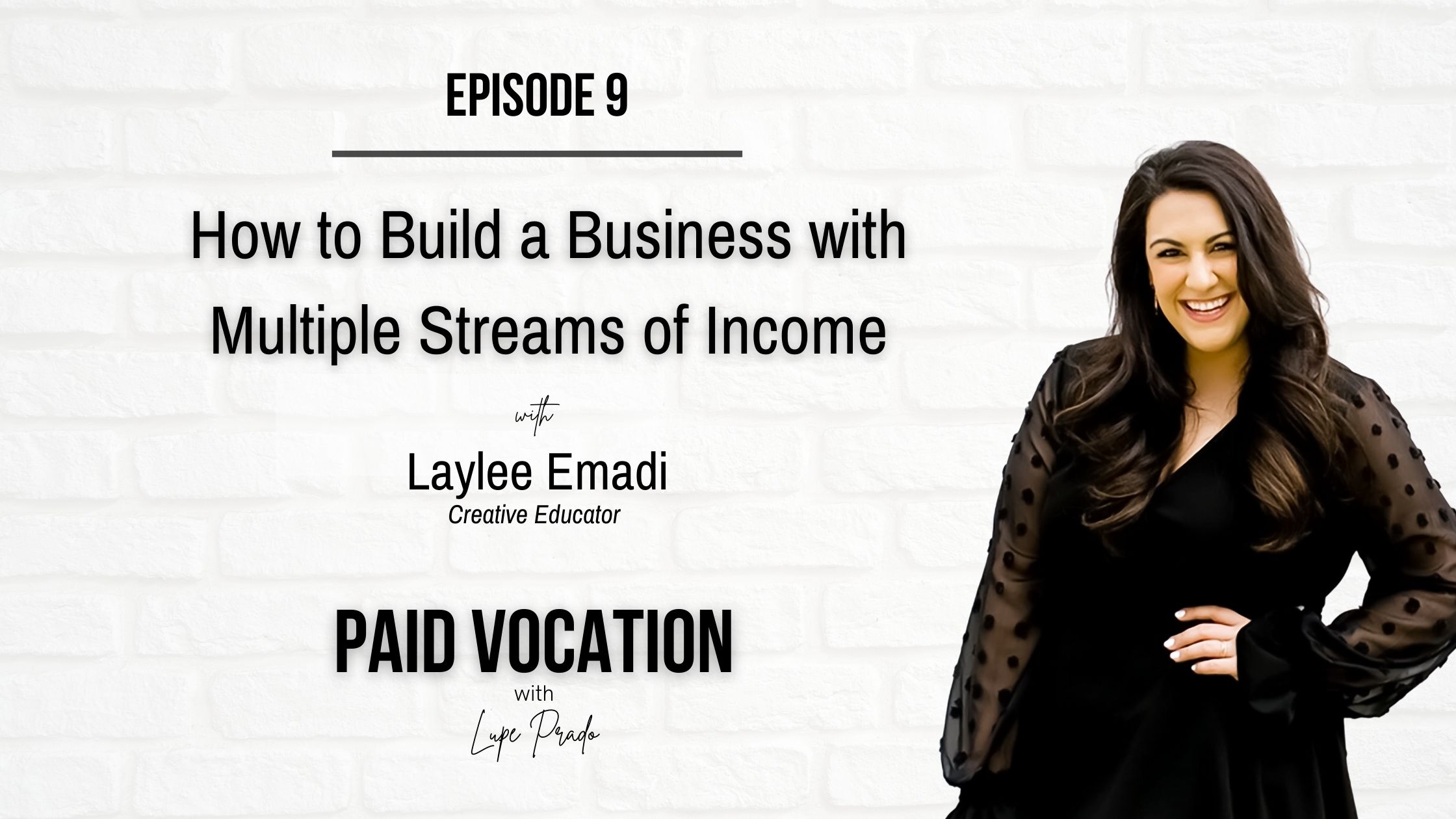 How to Build a Business with Multiple Streams of Income | Laylee Emadi