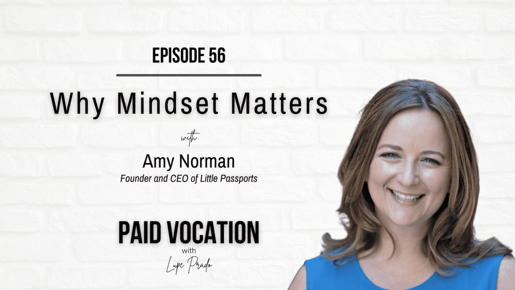PV Ep 56 Why Mindset Matters with Amy Norman