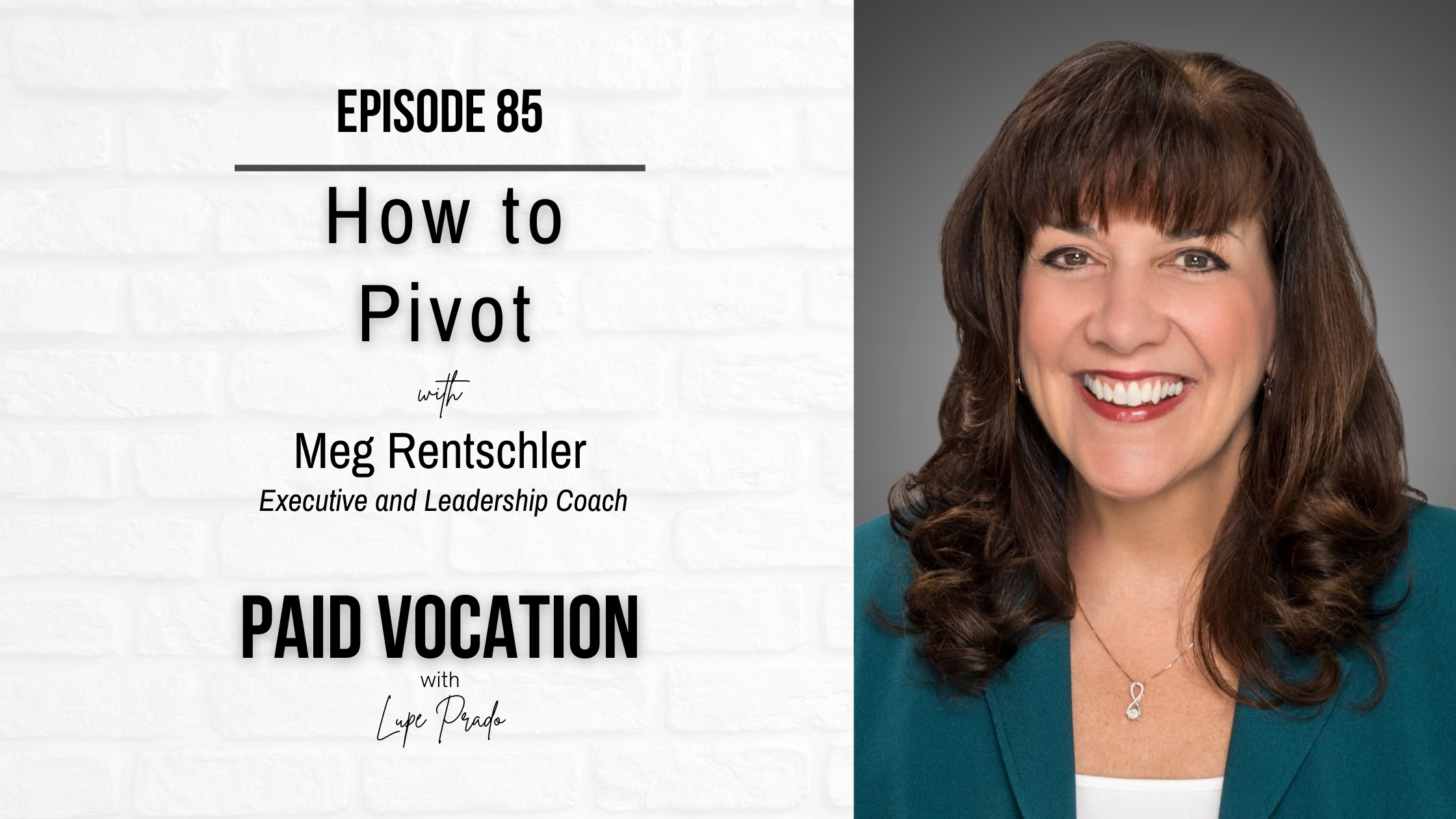 How to Pivot with Meg Rentschler