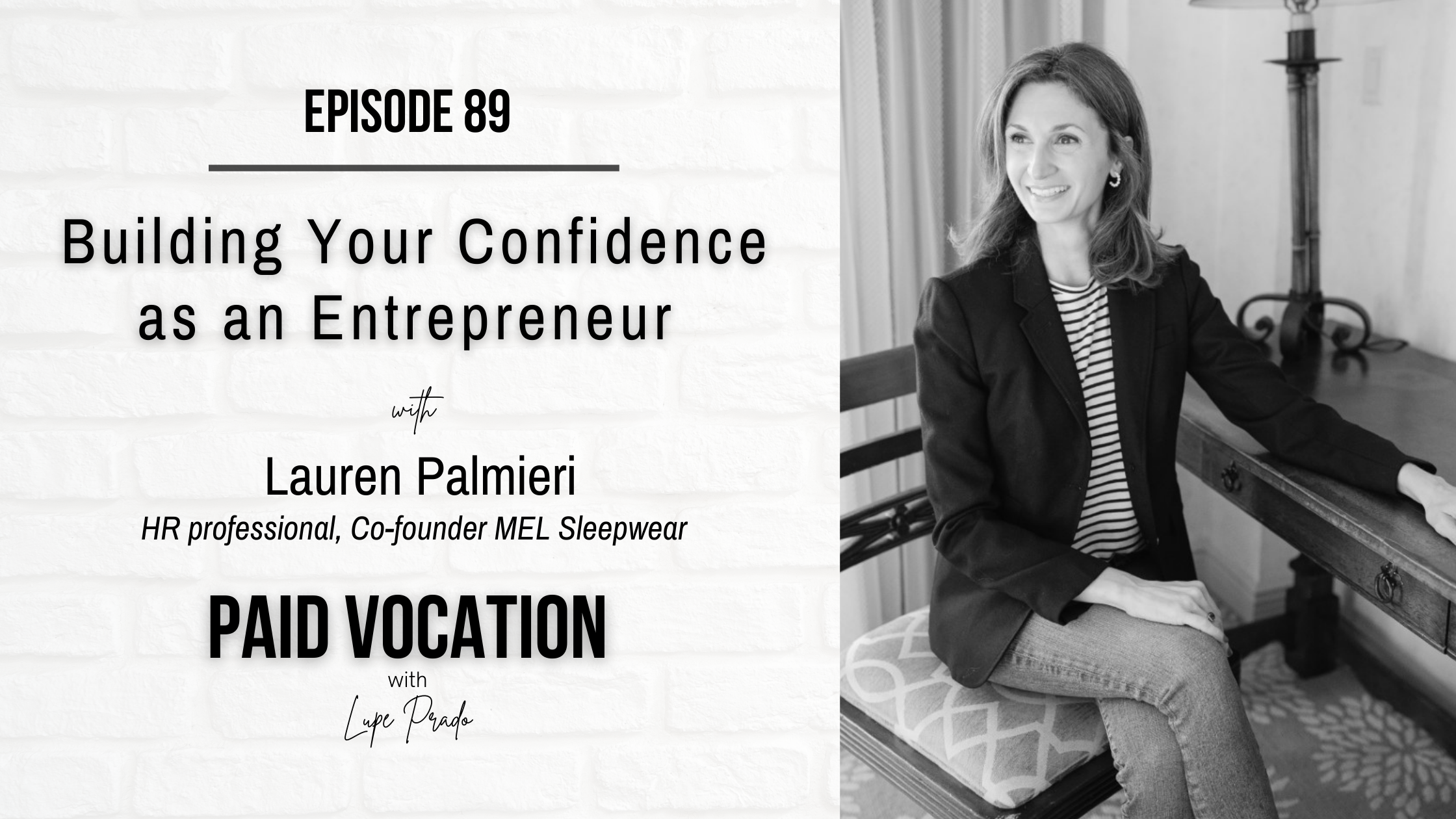 Building Your Confidence as an Entrepreneur with Lauren Palmieri