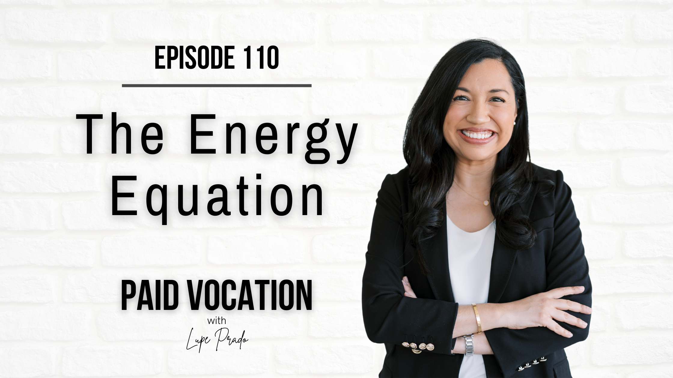 Solo Episode: The Energy Equation