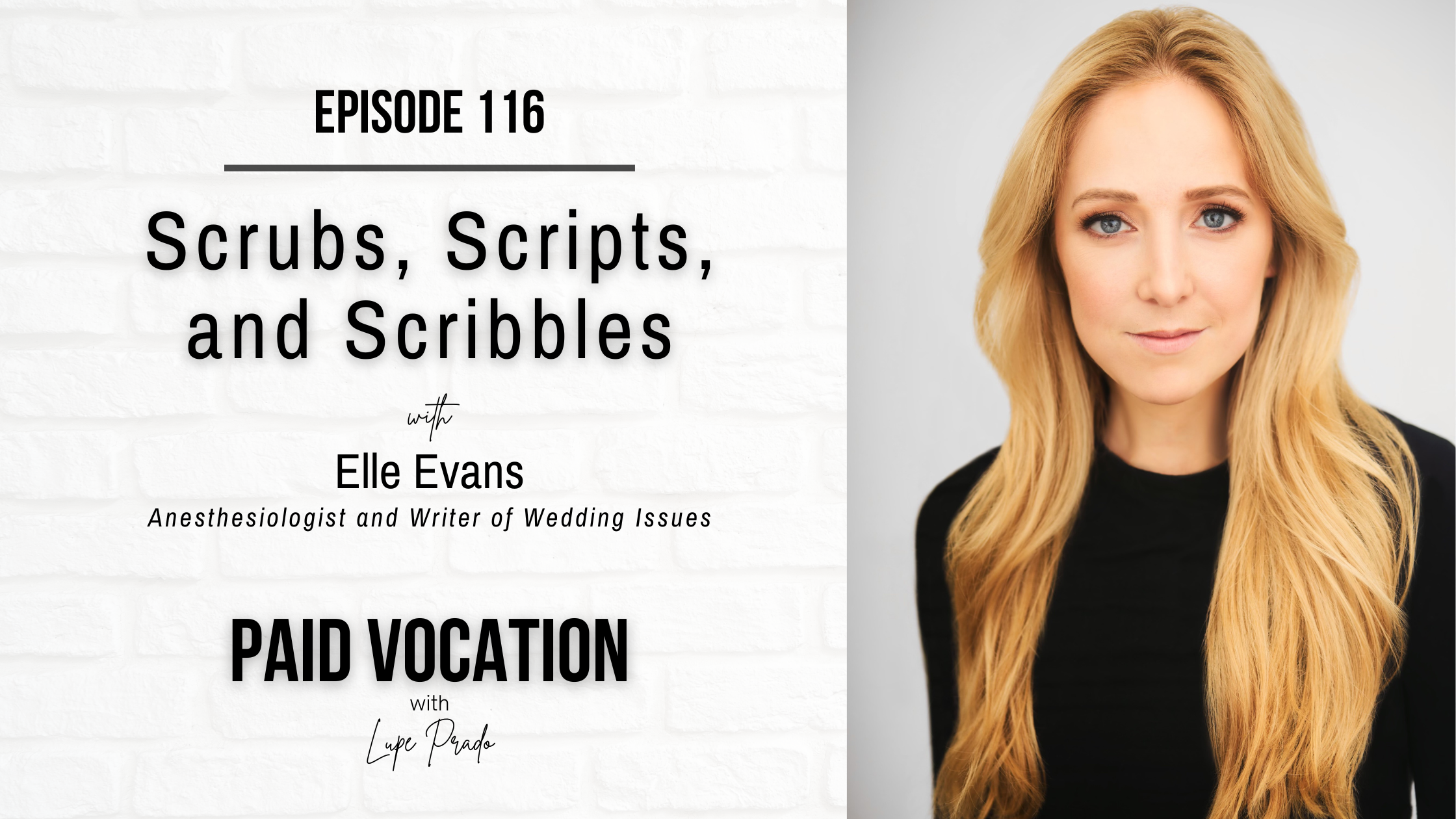 Scrubs, Scripts, and Scribbles with Elle Evans
