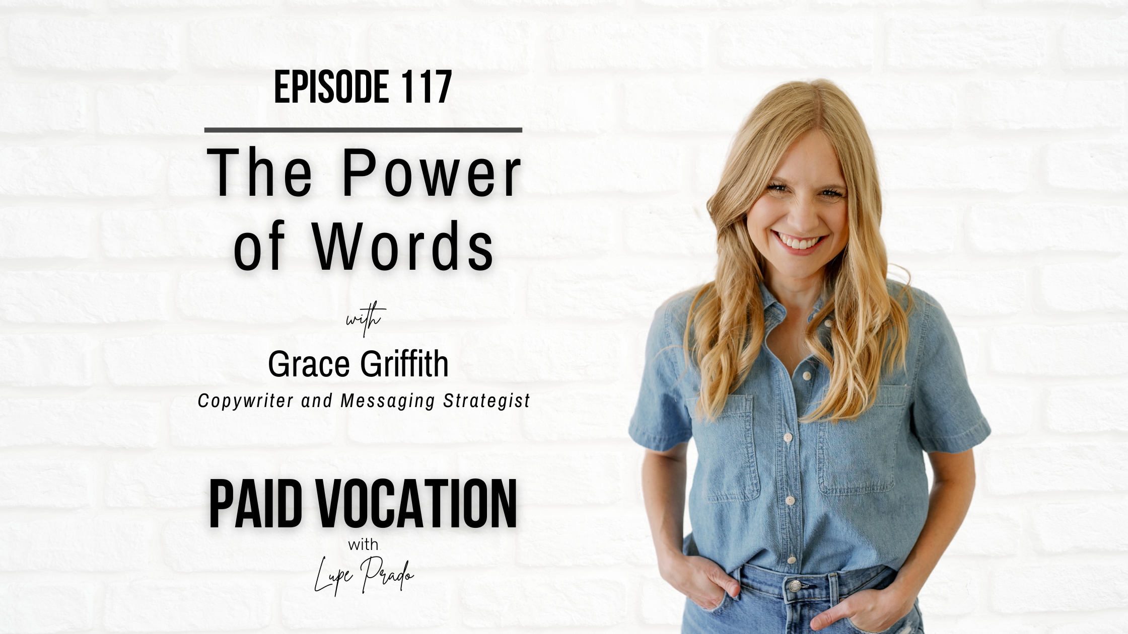 The Power of Words with Grace Griffith