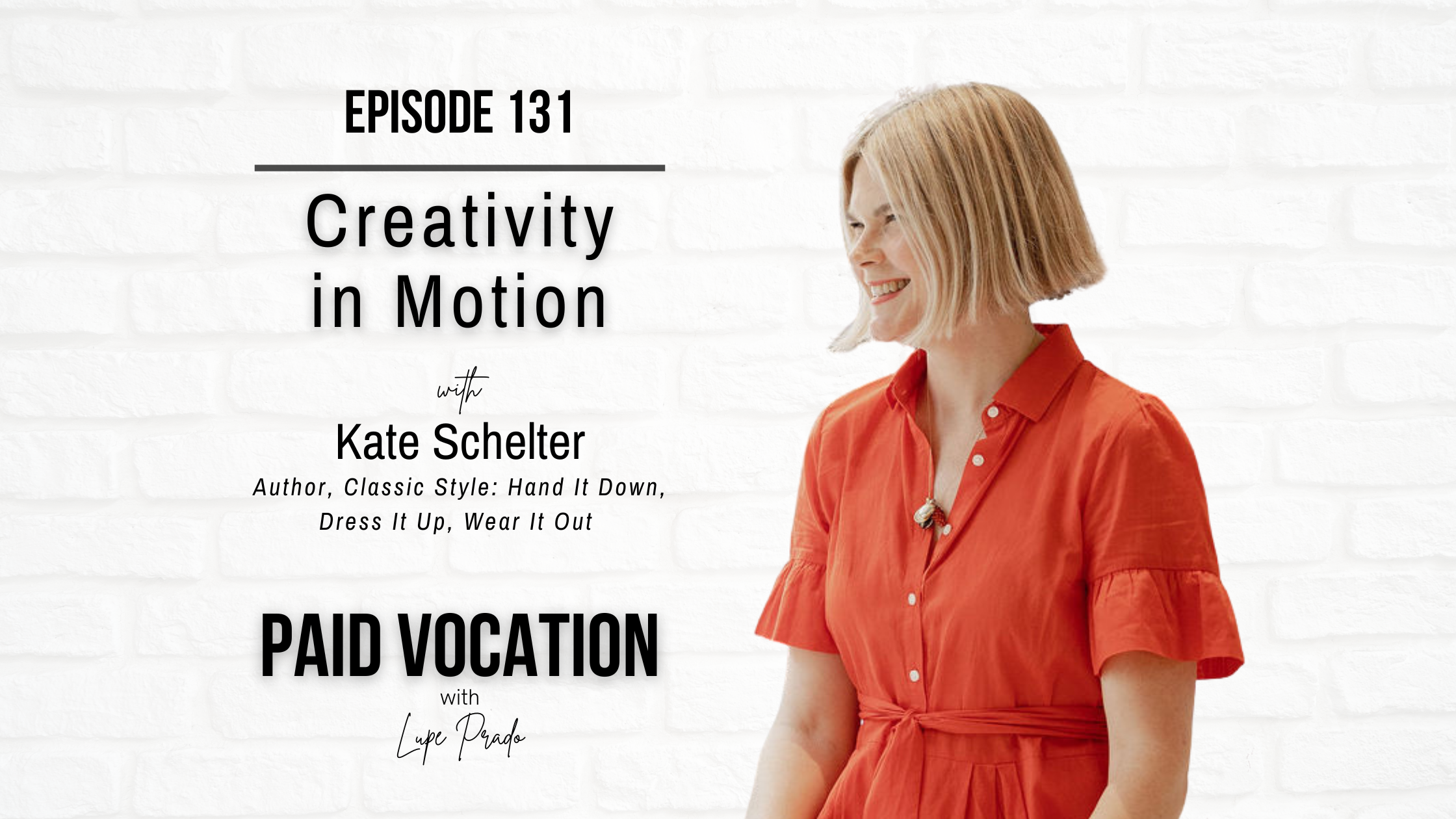Creativity in Motion with Kate Schelter